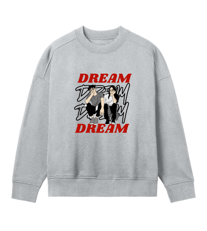 Dream Sweatshirt