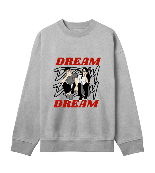 Dream Sweatshirt