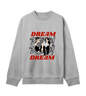 Dream Sweatshirt