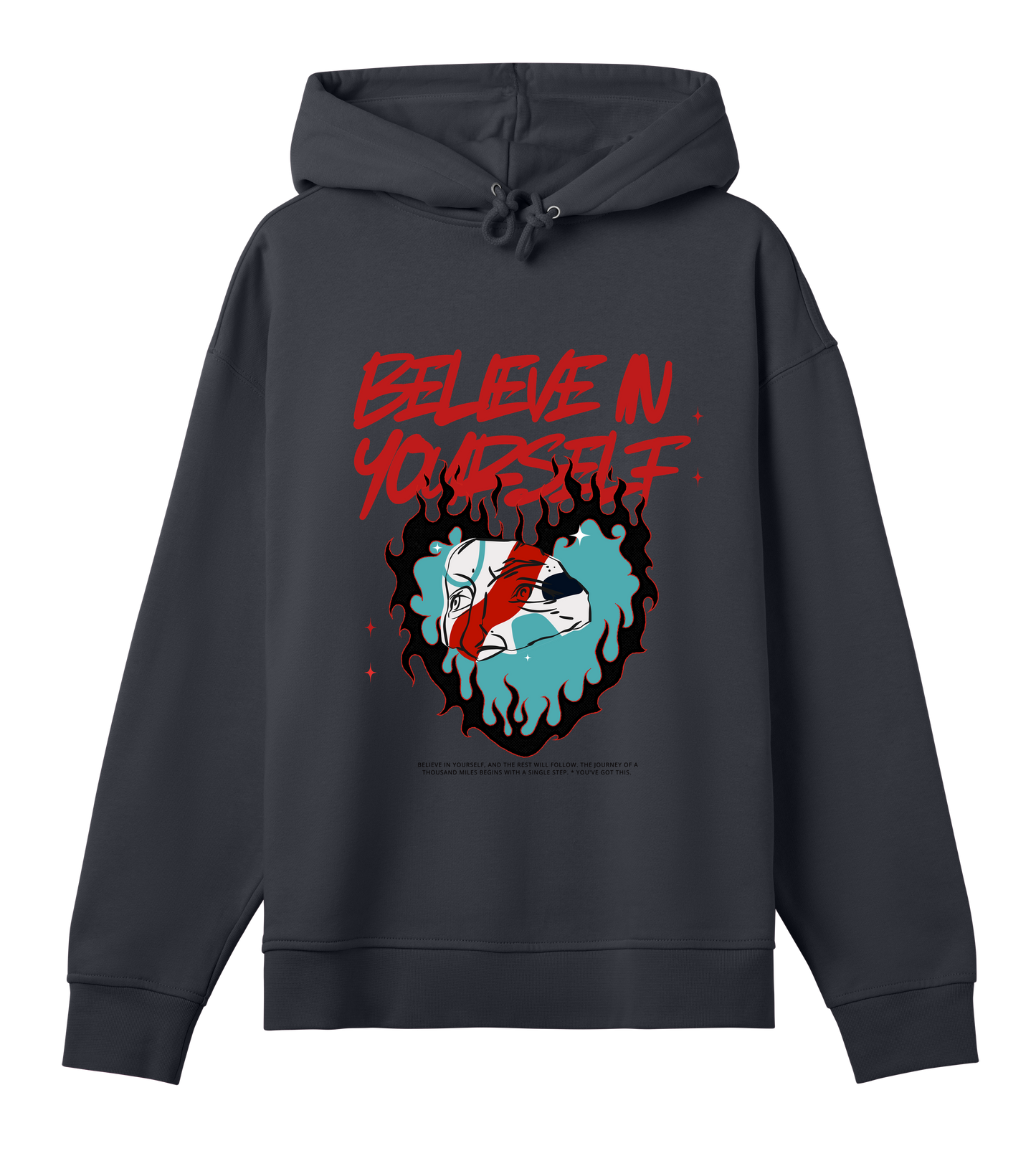 Believe in yourself Hoodie