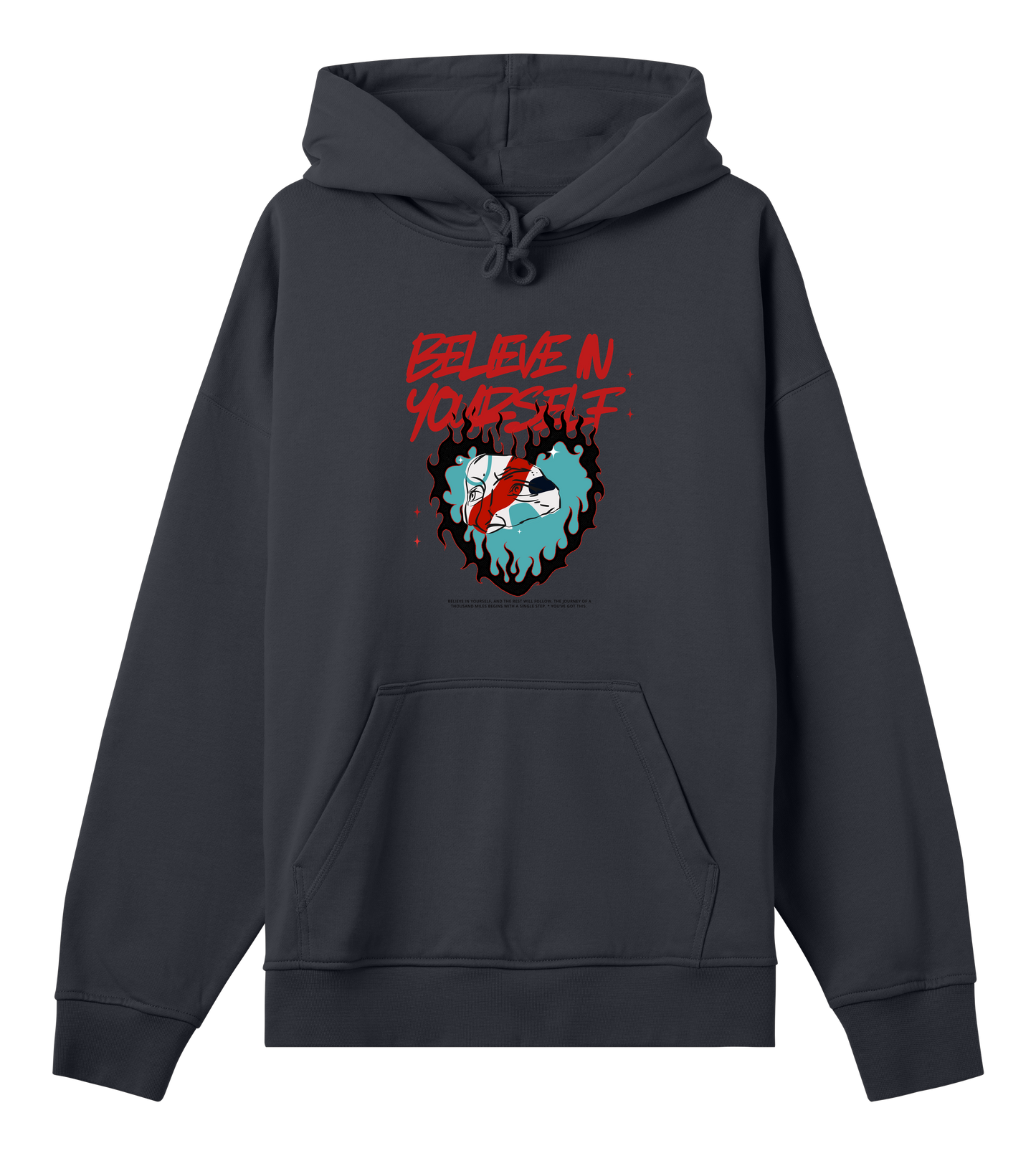 Believe in yourself Hoodie